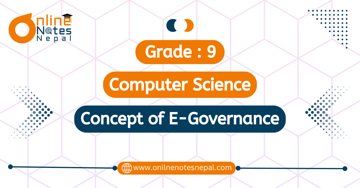 Unit 10: Concept of E-Governance